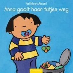 Kathleen Amant Anna - Anna Gooit Haar Tutjes Weg